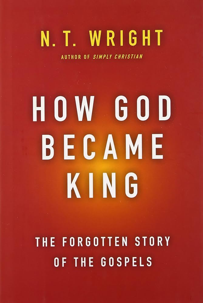 How God Became King: The Forgotten Story of the Gospels image